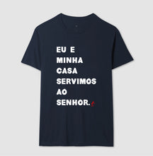 Camiseta Masculina | Eu e Minha Casa