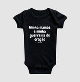 Body Infantil | Minha mamãe é minha guerreira de oração