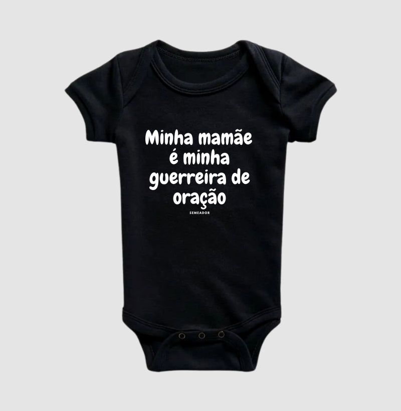 Body Infantil | Minha mamãe é minha guerreira de oração