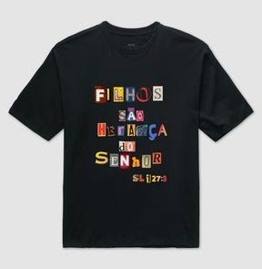 Camiseta Oversized | Filhos São Herança Do Senhor