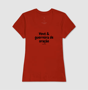 Camiseta Feminina | Vovó Guerreira de Oração