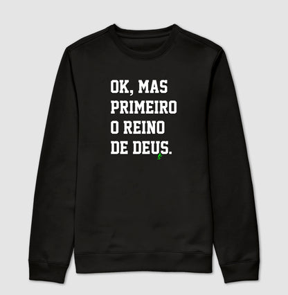 Primeiro o Reino de Deus
