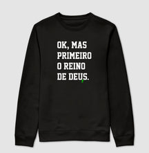 Primeiro o Reino de Deus