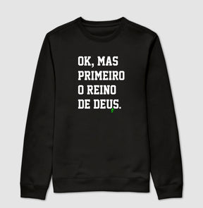 Primeiro o Reino de Deus