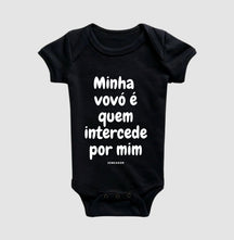 Body Infantil | Minha vovó é quem intercede por mim