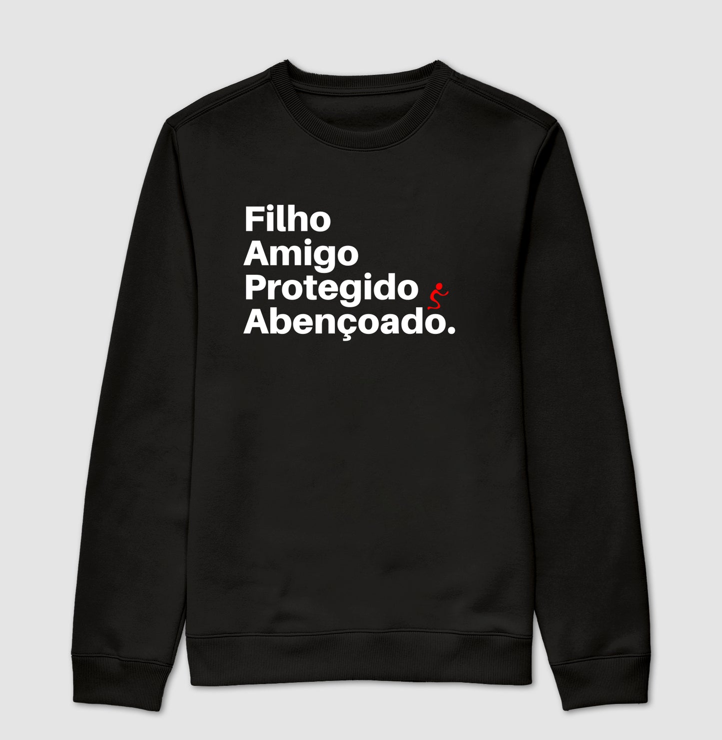 Moletom Sem Capuz | Abençoado