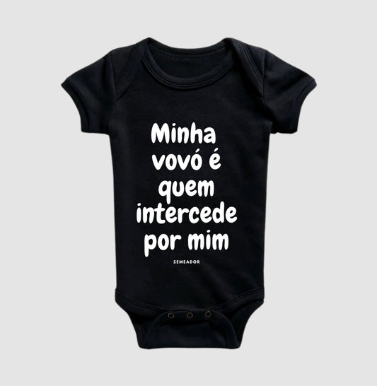 Body Infantil | Minha vovó é quem intercede por mim