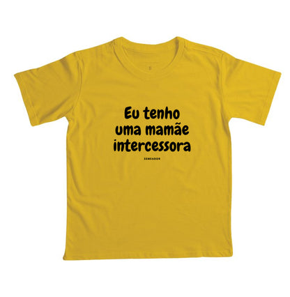 Camiseta infantil evangélica amarela com estampa Eu tenho uma mamãe intercessora