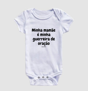 Body Infantil | Minha mamãe é minha guerreira de oração
