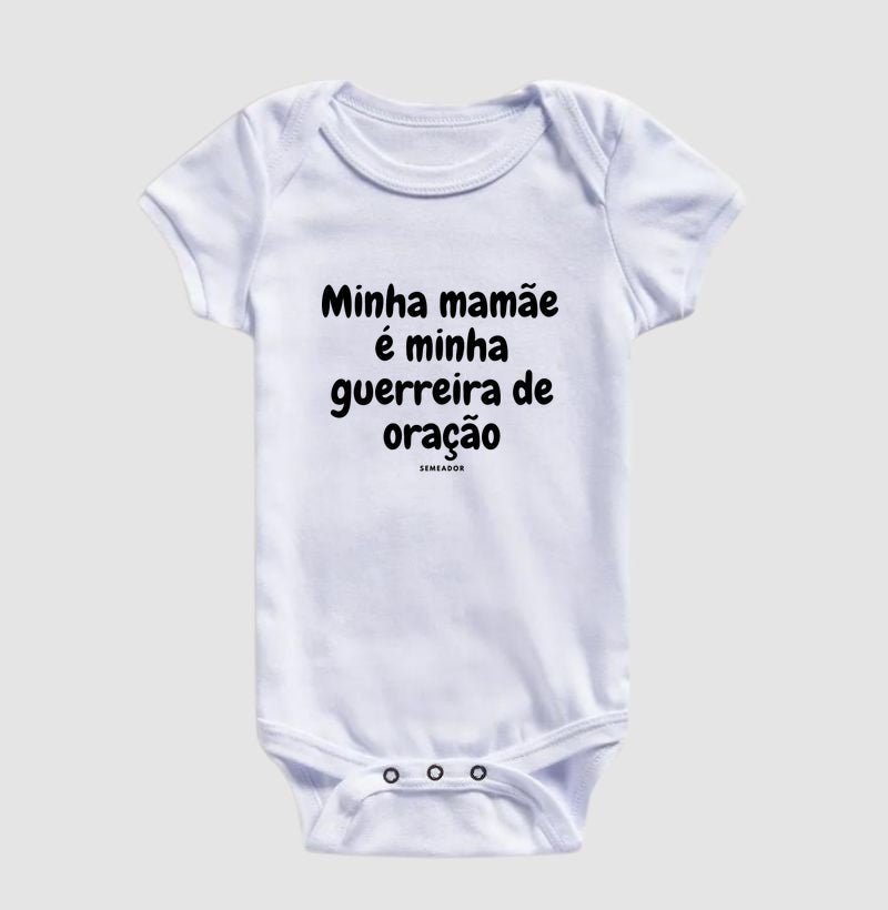 Body Infantil | Minha mamãe é minha guerreira de oração
