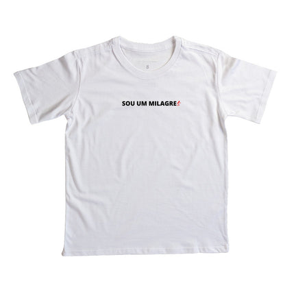 Camiseta Infantil | Sou um Milagre
