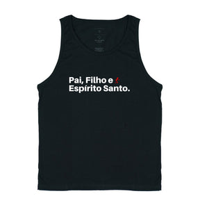 Camiseta Regata | Pai, Filho e Espírito Santo