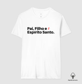 Camiseta Masculina Peruana | Pai, Filho e Espírito Santo