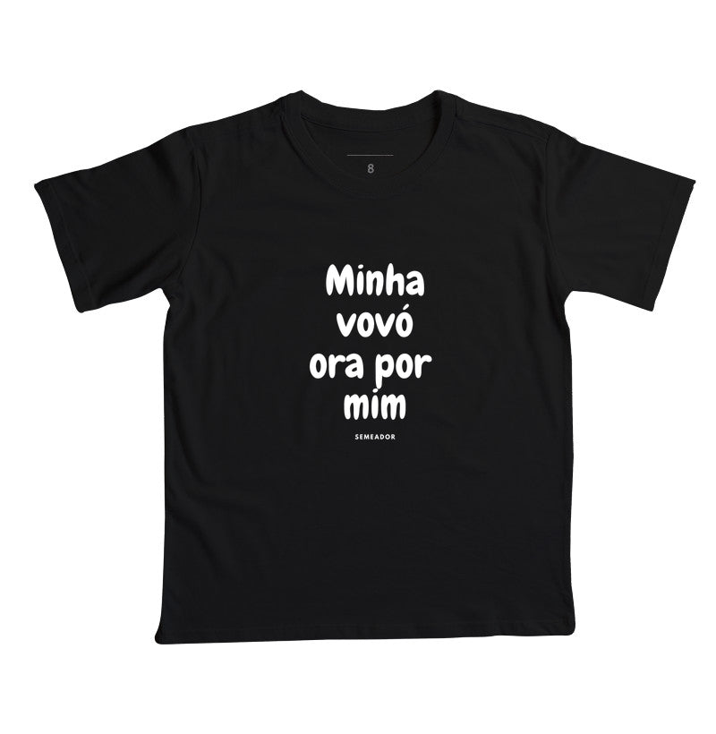 Estampa da camiseta infantil cristã Minha vovó ora por mim