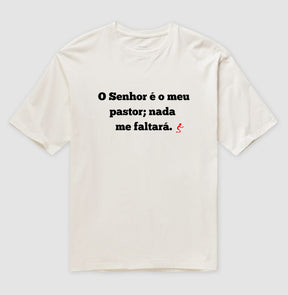 Camiseta Oversized | O Senhor é o meu Pastor