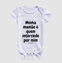 Body Infantil | Minha mamãe é quem intercede por mim
