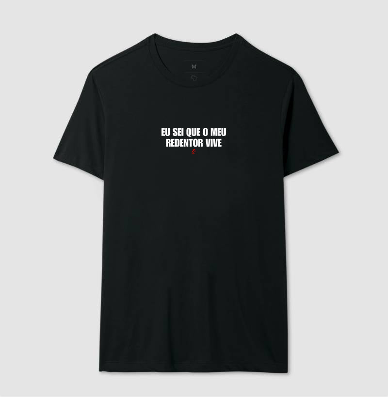 Camiseta Masculina | Meu Redentor Vive