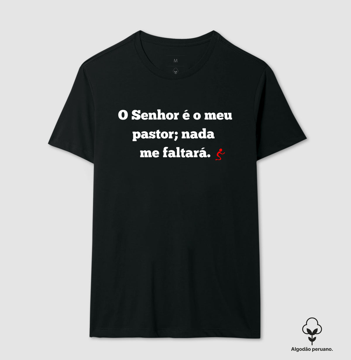 Camiseta Masculina Peruana | O Senhor é o meu Pastor