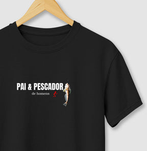 Camiseta Masculina | Pai & Pescador de Homens