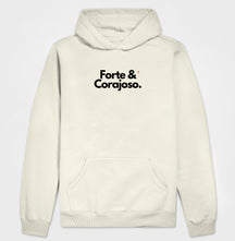 Moletom Com Capuz | Forte e Corajoso