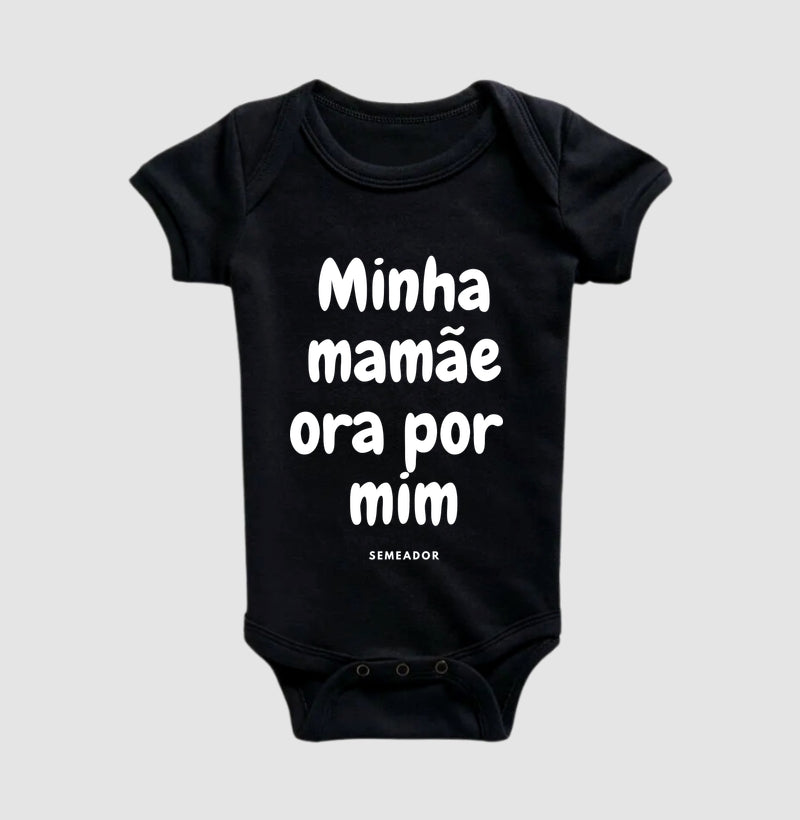 Body Infantil | Minha mamãe ora por mim