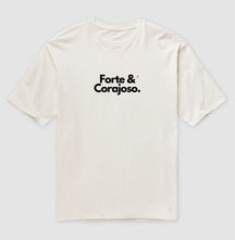 Camiseta Oversized | Forte e Corajoso