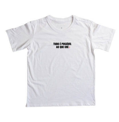 Camiseta infantil evangélica branca com estampa Tudo é possível ao que crê