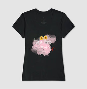 Camiseta Feminina | Forte & Corajosa