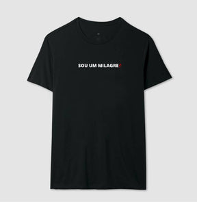 Camiseta Masculina | Sou um Milagre