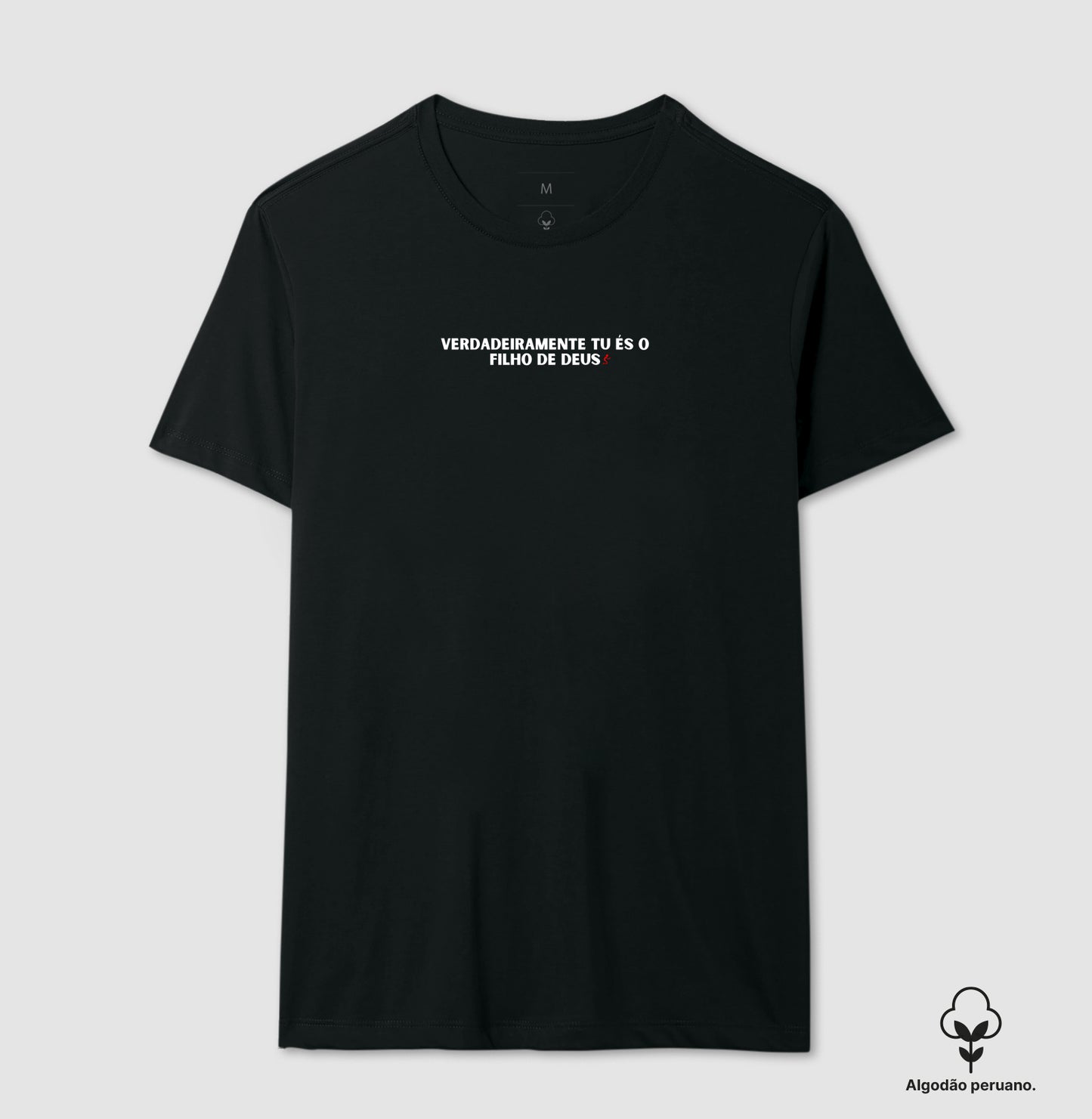 Camiseta Masculina Peruana | Tú és o Filho de Deus