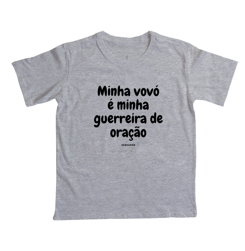 Camiseta infantil evangélica cinza com estampa Minha vovó é minha guerreira de oração