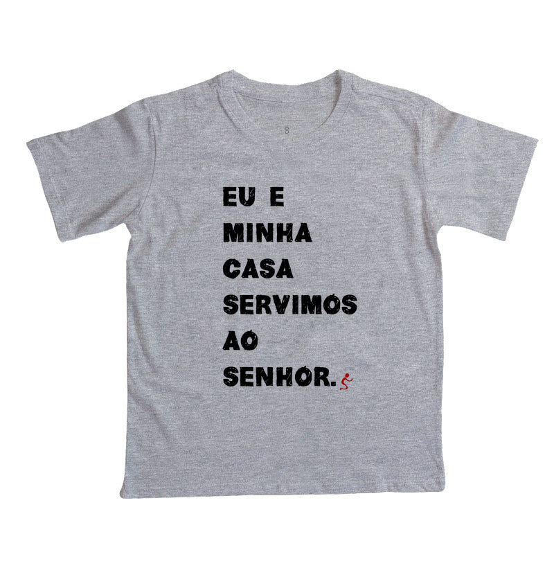 Camiseta Infantil | Eu e Minha Casa