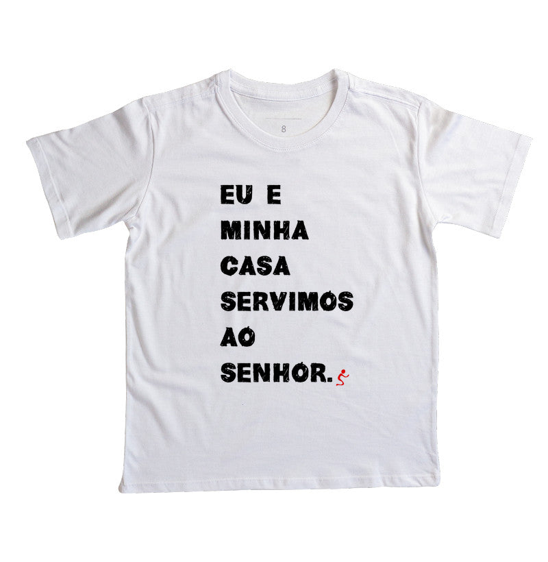 Camiseta Infantil | Eu e Minha Casa