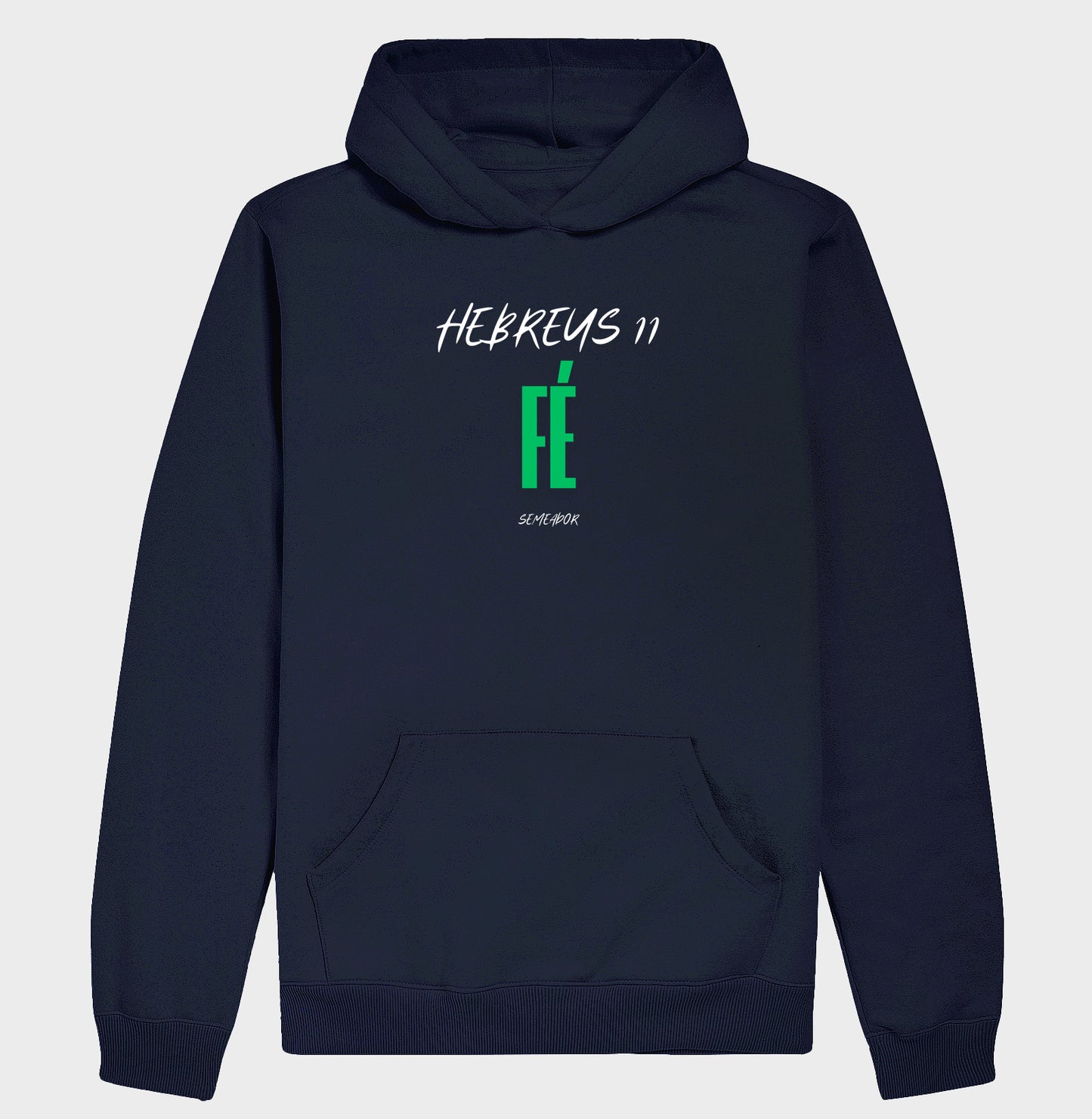 Moletom Com Capuz | Hebreus 11