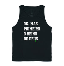 Camiseta Regata | Primeiro o Reino de Deus