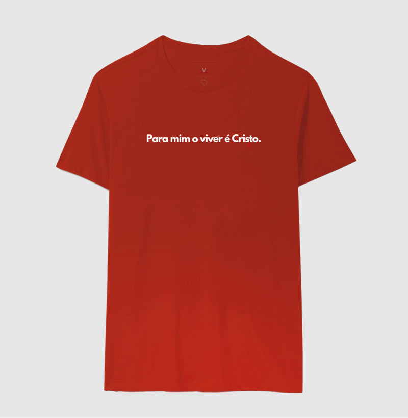 Camiseta Masculina | O Viver é Cristo