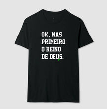 Camiseta Masculina | Primeiro o Reino de Deus