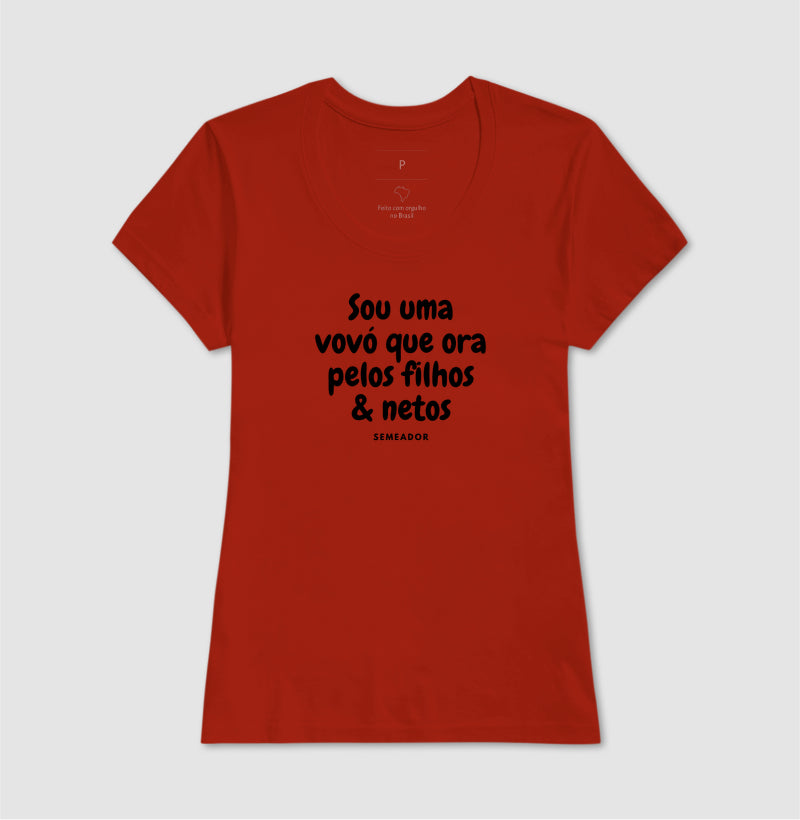 Camiseta Feminina | Sou uma vovó que ora pelos filhos e netos