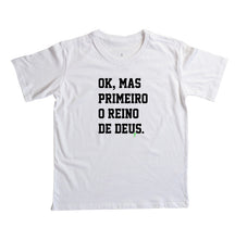 Camiseta Infantil | Primeiro o Reino de Deus