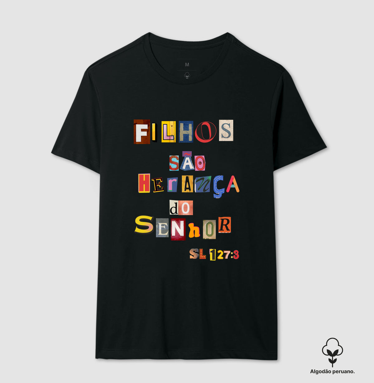 Camiseta Masculina Peruana | Filhos São Herança Do Senhor