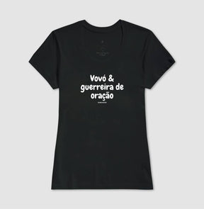 Camiseta Feminina | Vovó Guerreira de Oração