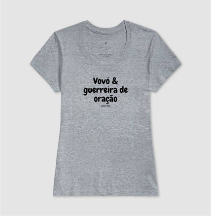 Camiseta Feminina | Vovó Guerreira de Oração