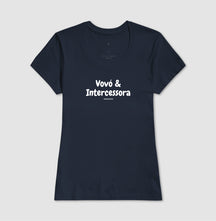 Camiseta Feminina | Vovó & Intercessora