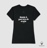Camiseta Feminina Peruana | Mamãe guerreira de oração