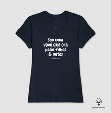 Camiseta Feminina Peruana | Sou uma vovó que ora pelos filhos e netos
