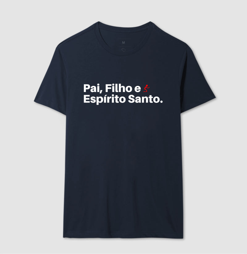 Camiseta Masculina | Pai, Filho e Espírito Santo