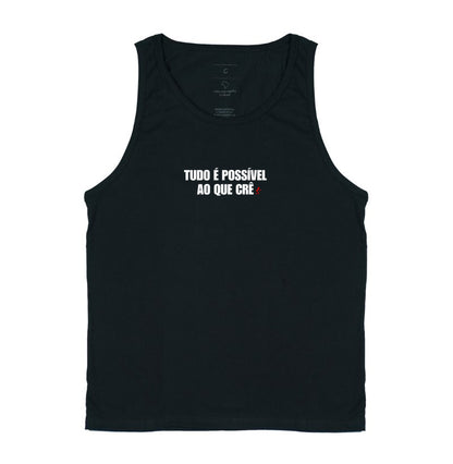 Camiseta Regata | Tudo é possível ao que crê