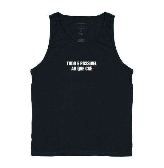 Camiseta Regata | Tudo é possível ao que crê