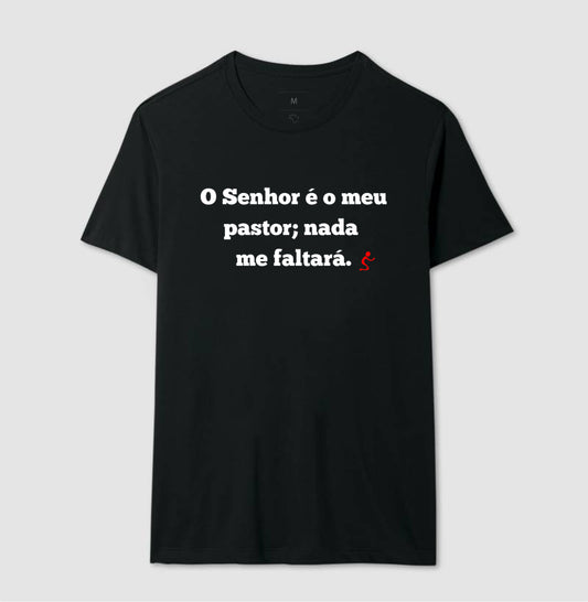 Camiseta Masculina | O Senhor é o meu Pastor
