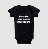 Body Infantil | Eu tenho uma Mamãe Intercessora
